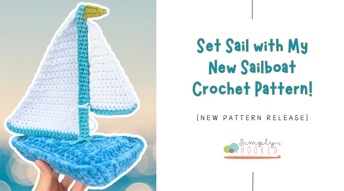 Set Sail with My New Sailboat Crochet Pattern!